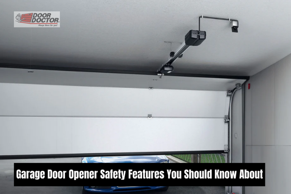 Garage Door Opener Safety Features You Should Know About